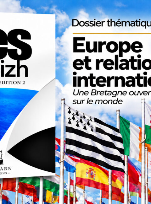 Levrig 2027 de Yes Breizh, dossier 17/19 Europe et international, avec la couverture du Levrig et des drapeaux internationaux, dont les drapeaux breton, gallois et irlandais.